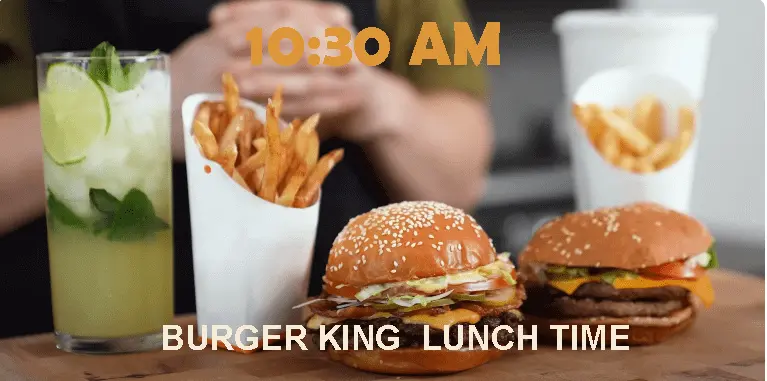 what time does burger king serve lunch